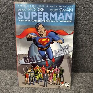 Superman: Whatever Happened to the Man of Tomorrow? (DC Comics 2009 September...